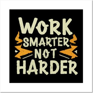 Work Smarter Not Harder. Typography Posters and Art